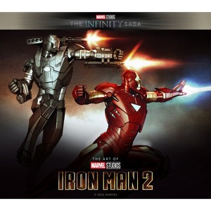 Marvel Studios' the Infinity Saga - Iron Man: The Art of Iron Man 2 - (Marvel Studio's the Infinity Saga) (Hardcover) - 1 of 1