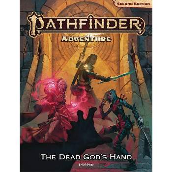 Pathfinder Adventure: The Dead God's Hand (P2) - by  Erik Mona (Hardcover)