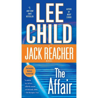 The Affair - (Jack Reacher) by  Lee Child (Paperback)