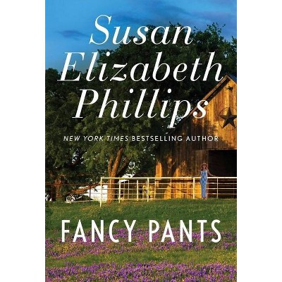 Fancy Pants, 1 - (Wynette, Texas) by  Susan Elizabeth Phillips (Paperback)