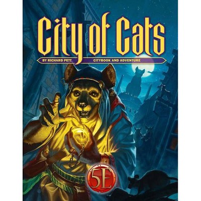 Southlands City of Cats for 5th Edition - by  Richard Pett & Kelly Pawlik (Hardcover)