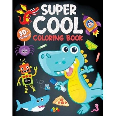 Super Cool Color & Learn Color Book - (Super Color Books Color & Learn) by  Kidsbooks (Paperback)