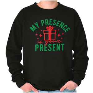 Christmas My Presence Is Your Present Sweatshirt for Men or Women Brisco Brands - 1 of 4