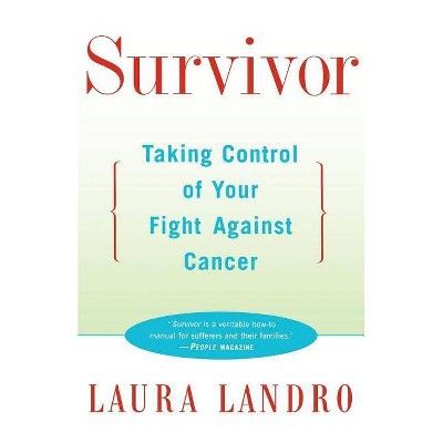 Survivor - by  Laura Landro (Paperback)