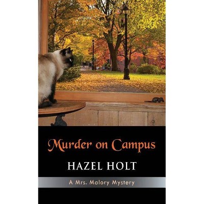 Murder on Campus - by  Hazel Holt (Paperback)