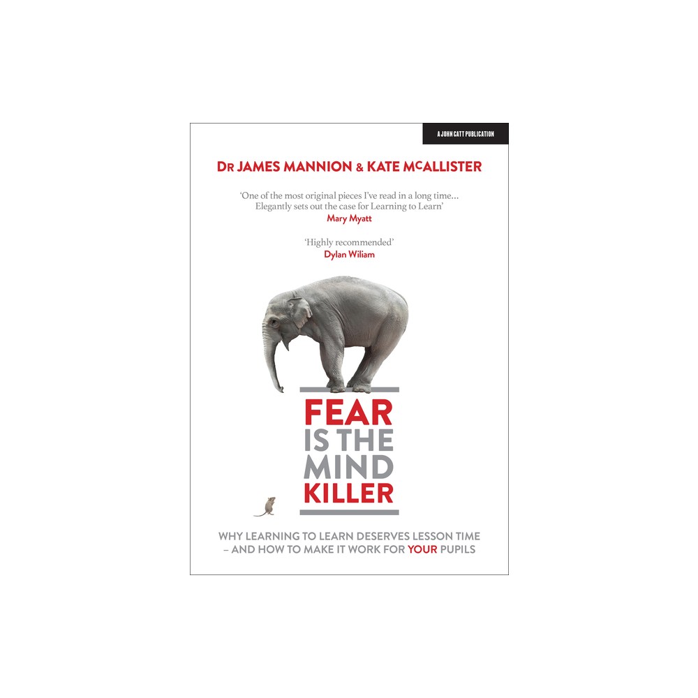 Fear Is the Mind Killer - by James Mannion & Kate McAllister (Paperback)