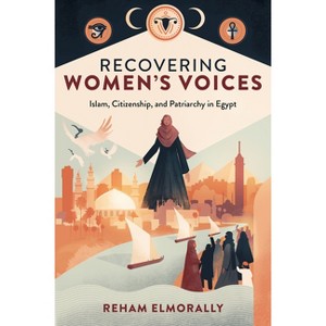 Recovering Women's Voices - by  Reham Elmorally (Hardcover) - 1 of 1