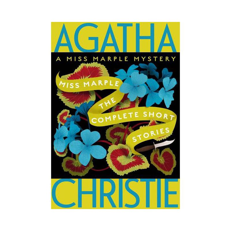 Miss Marple: The Complete Short Stories - (Miss Marple Mysteries) by  Agatha Christie (Paperback), 1 of 2