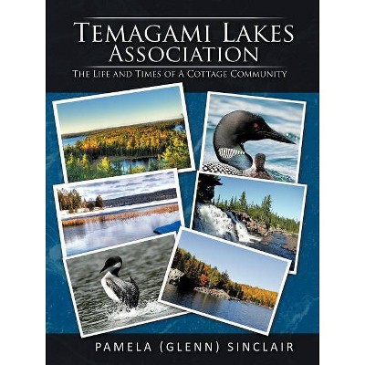 Temagami Lakes Association - (Paperback)