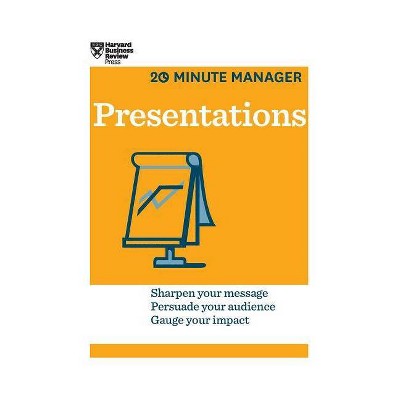 Presentations (HBR 20-Minute Manager Series) - by  Harvard Business Review (Hardcover)