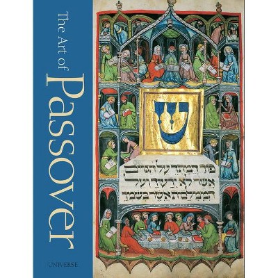 The Art of Passover - by  Stephan O Rabbi Parnes (Hardcover)