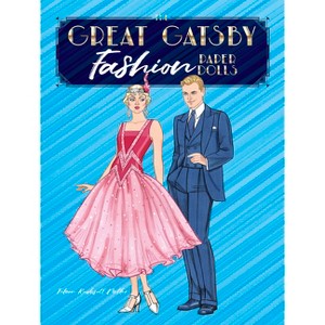 The Great Gatsby Fashion Paper Dolls - by  Eileen Rudisill Miller (Paperback) - 1 of 1