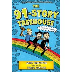 The 91-Story Treehouse - (Treehouse Books) by Andy Griffiths