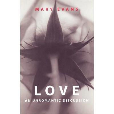 Love - by  Mary Evans (Paperback)
