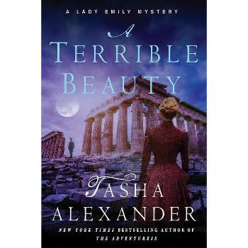 A Terrible Beauty - (Lady Emily Mysteries) by  Tasha Alexander (Paperback)