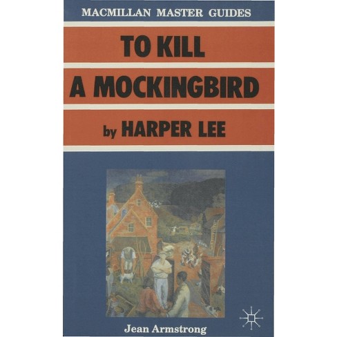 To Kill A Mockingbird (paperback) By Harper Lee : Target