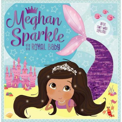  Meghan Sparkle and the Royal Baby - by  Rosie Greening (Paperback) 