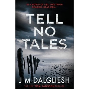 Tell No Tales - (Hidden Norfolk) by  J M Dalgliesh (Paperback) - 1 of 1