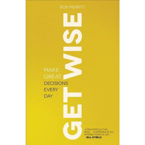 Get Wise - by  Bob Merritt (Paperback) - image 1 of 1