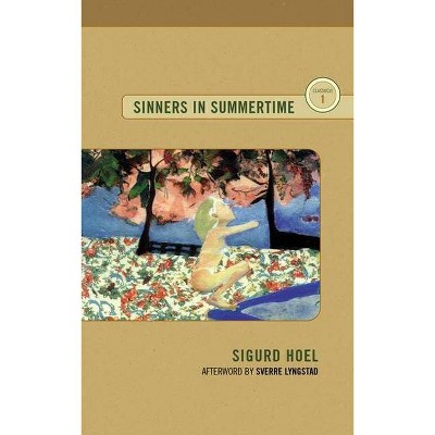 Sinners in Summertime - by  Sigurd Hoel (Paperback)