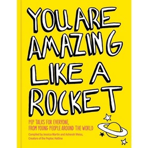 You Are Amazing Like a Rocket (Library Edition) - by  Jessica Martin & Asherah Weiss (Hardcover) - 1 of 1