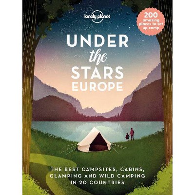 Lonely Planet Under the Stars - Europe - (Hardcover)