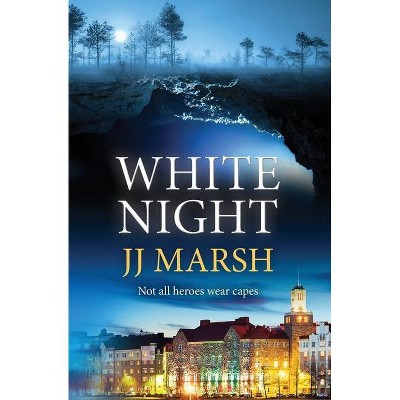 White Night - (Beatrice Stubbs) by  Jj Marsh (Paperback)