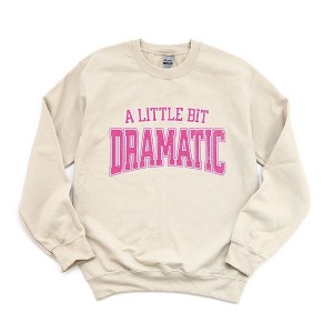 Simply Sage Market Women's Graphic Sweatshirt Varsity Little Bit Dramatic - 1 of 3