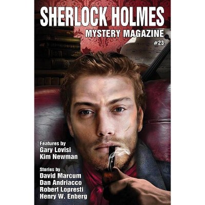 Sherlock Holmes Mystery Magazine #23 - by  Marvin Kaye (Paperback)