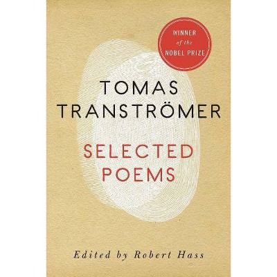 Selected Poems - by  Tomas Transtromer (Paperback)