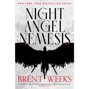 Night Angel Nemesis - (The Kylar Chronicles) by Brent Weeks - 1 of 1