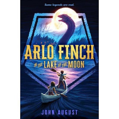 Arlo Finch in the Lake of the Moon - by  John August (Paperback)