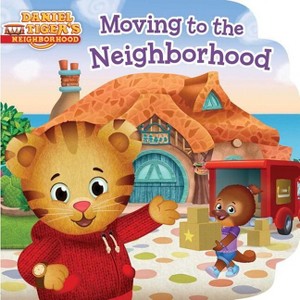 Moving to the Neighborhood - (Daniel Tiger's Neighborhood) (Board Book) - 1 of 1