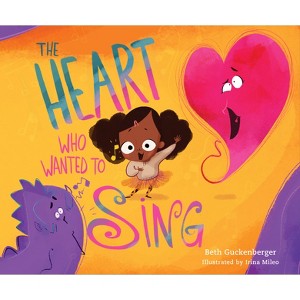 The Heart Who Wanted to Sing (a Story about Silencing Lies Through Worship) - (Strongheart Stories) by  Beth Guckenberger (Hardcover) - 1 of 1