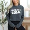 Simply Sage Market Women's Always Cold Long Sleeve Garment Dyed Tee - 2 of 4