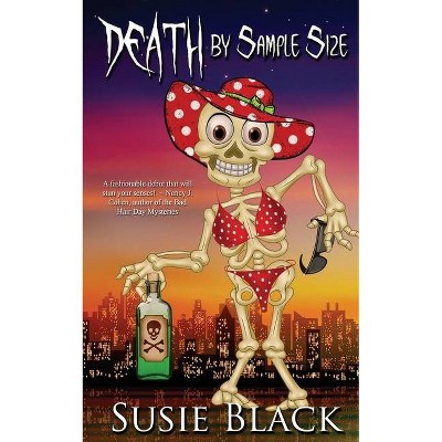 Death by Sample Size - (Holly Swimsuit Mystery) by  Susie Black (Paperback)