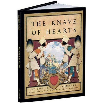 The Knave of Hearts - (Calla Editions) by  Louise Saunders (Hardcover)