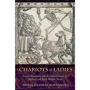 Chariots of Ladies - by  Nuria Silleras-Fernandez (Hardcover) - 1 of 1