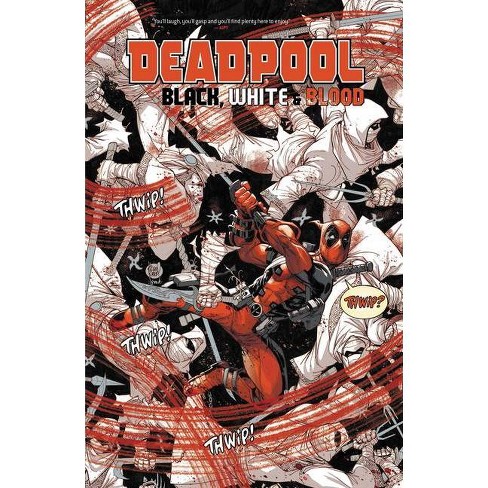 Deadpool: Black, White & Blood Treasury Edition - By James Stokoe & Ed  Brisson & Tom Taylor (paperback) : Target