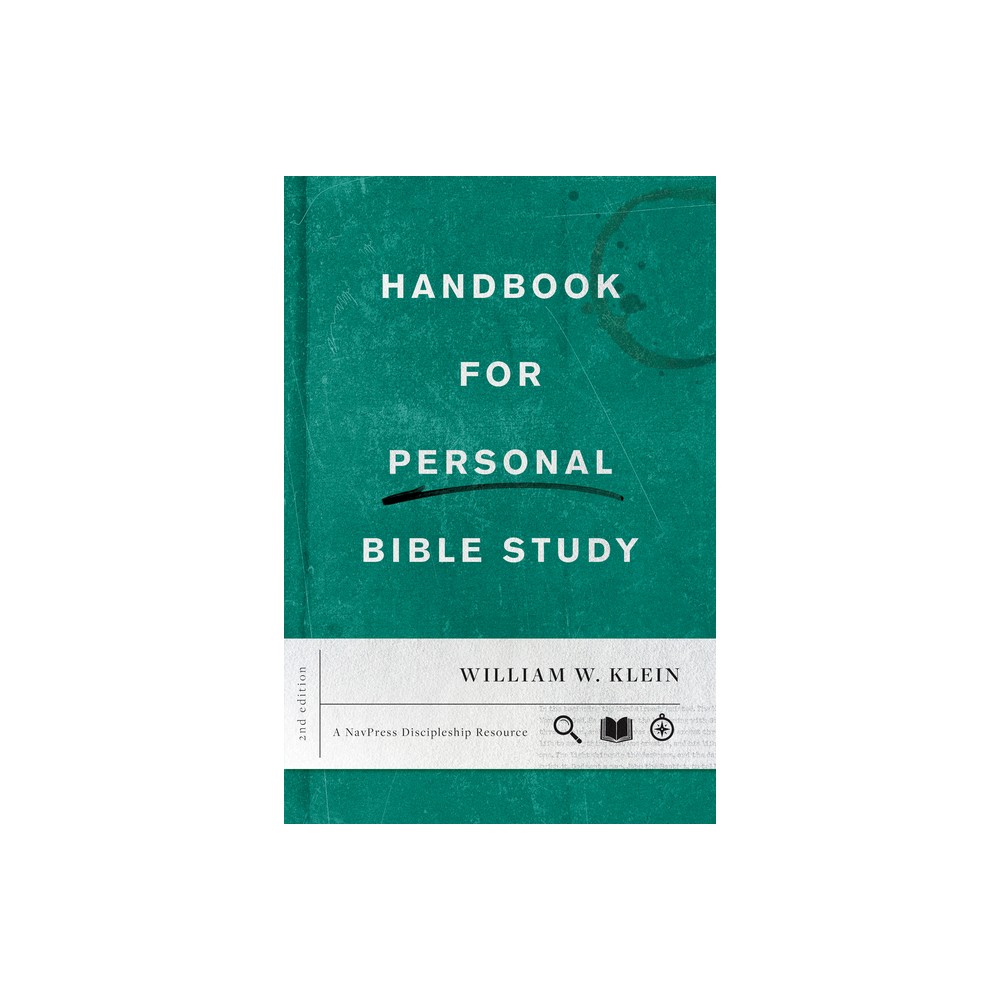 Handbook for Personal Bible Study Second Edition - by William W Klein (Paperback)