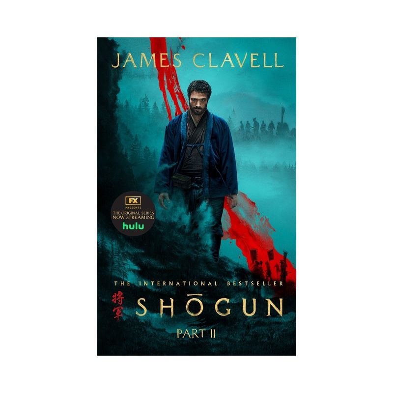 Shogun, Part Two - (Asian Saga) by  James Clavell (Paperback), 1 of 2