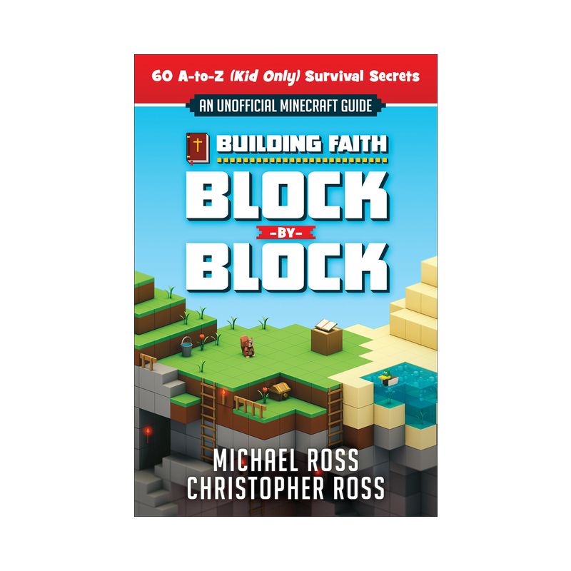 Building Faith Block by Block - by  Michael Ross & Christopher Ross (Paperback), 1 of 2