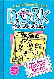 Tales from a Not-So-Smart Miss Know-It-A ( Dork Diaries) - by Rachel Renee Russell (Hardcover)