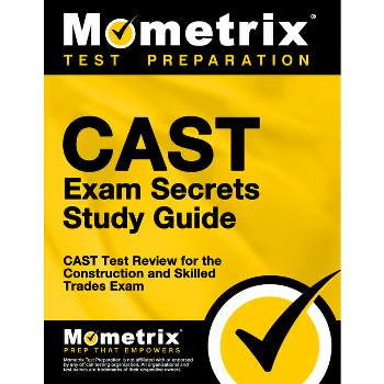 Cast Exam Secrets Study Guide - by  Mometrix Workplace Aptitude Test Team (Paperback)
