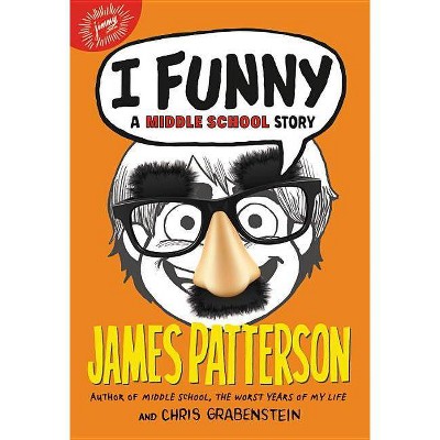 I Funny ( I Funny) (Reprint) (Paperback) by James Patterson