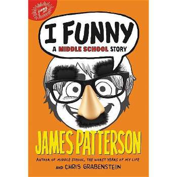 I Funny - By James Patterson ( Paperback )