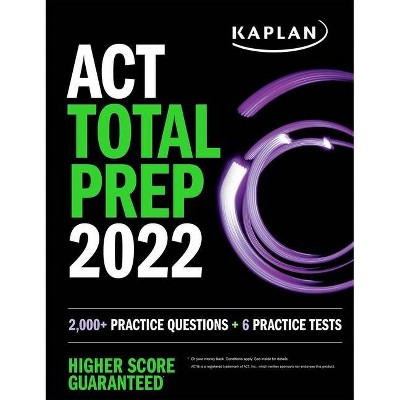 ACT Total Prep 2022 - (Kaplan Test Prep) by  Kaplan Test Prep (Paperback)