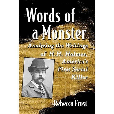 Words of a Monster - by  Rebecca Frost (Paperback)