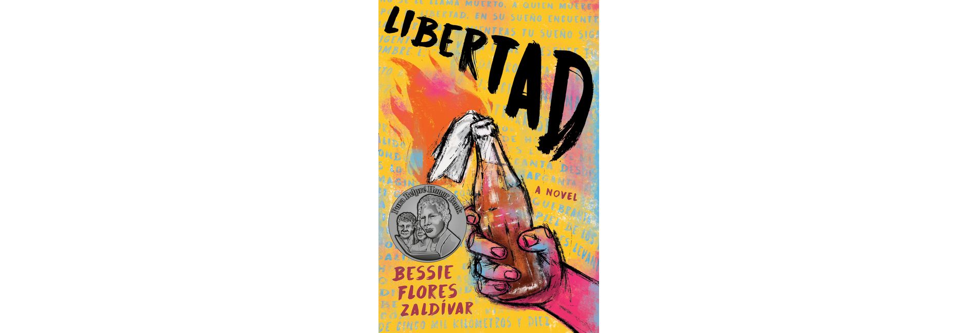 Libertad - by  Bessie Flores Zaldívar (Paperback)