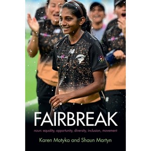 FairBreak - by  Karen Motyka & Shaun Martyn (Paperback) - 1 of 1